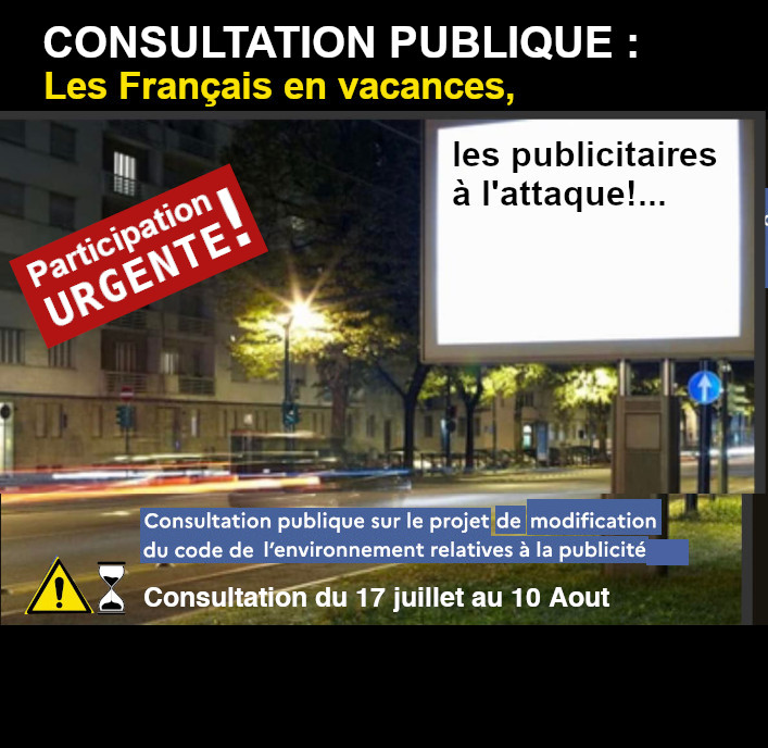 URGENT ! - Avant le 10 Aout - CONSULTATION PUBLIQUE - MODIFICATION DU CODE L'ENVIRONNEMENT !